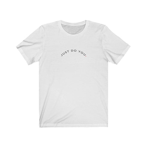 JUST DO YOU (t-shirt)