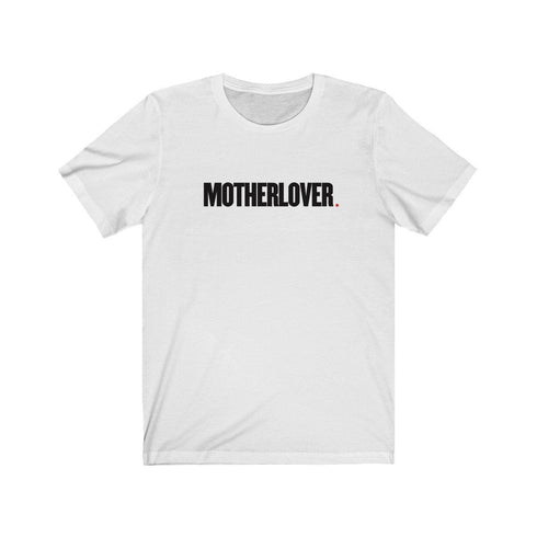 MOTHERLOVER (t-shirt)